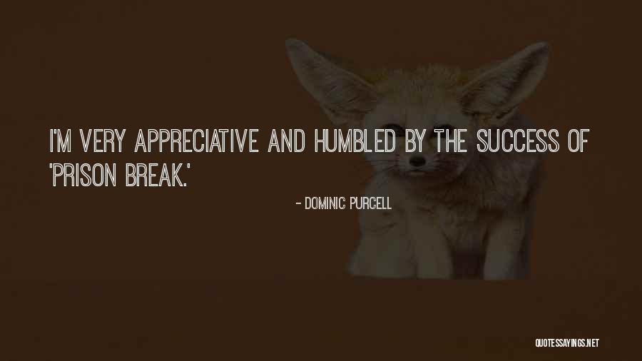 Dominic Purcell Quotes 1041435 Dominic Purcell Quotes 1041435