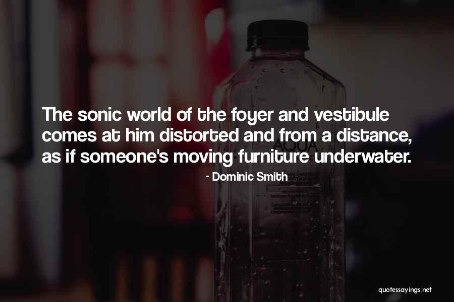 Dominic Smith Quotes 985794