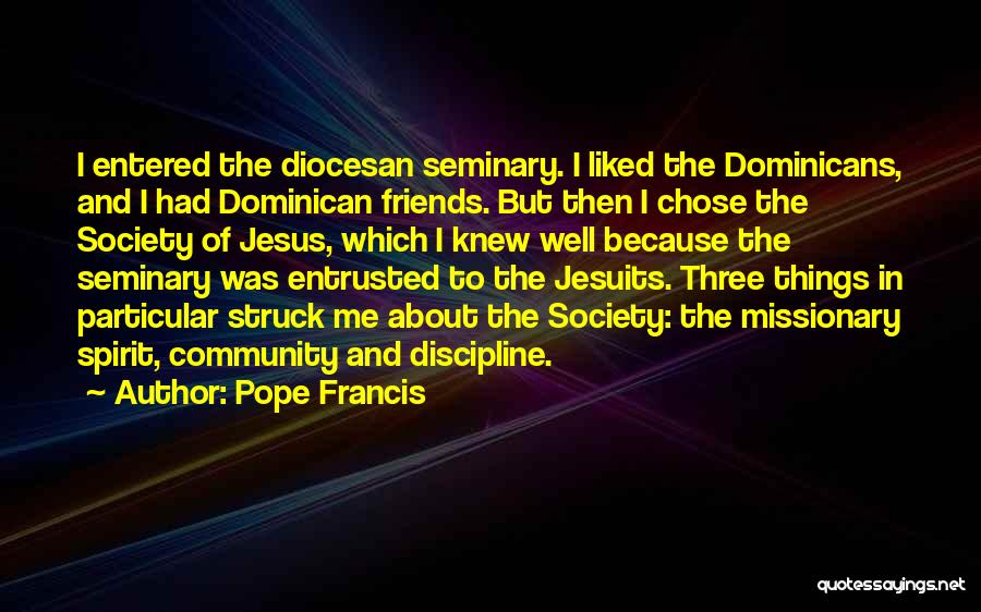 Dominican Quotes By Pope Francis