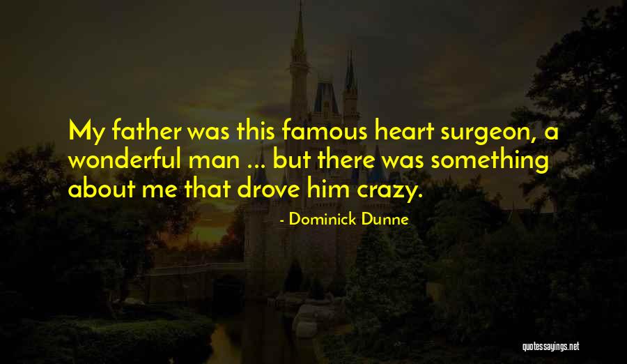 Dominick Dunne Quotes 1904861