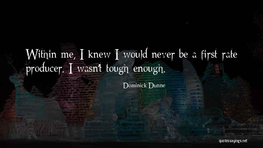 Dominick Dunne Quotes 2198300 Dominick Dunne Quotes 2198300