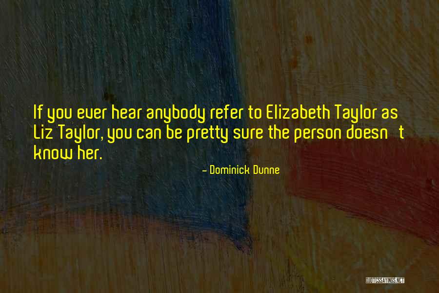 Dominick Dunne Quotes 921747 Dominick Dunne Quotes 921747
