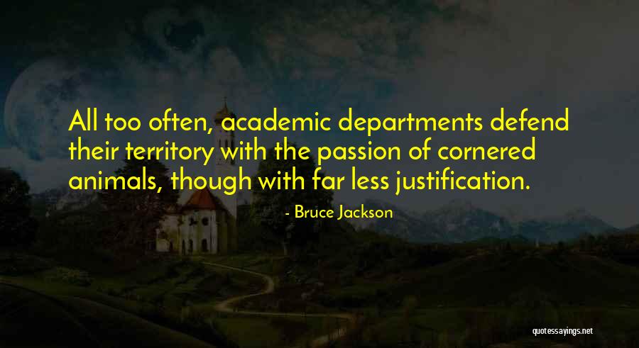Dominick Napolitano Quotes By Bruce Jackson Dominick Napolitano Quotes By Bruce Jackson