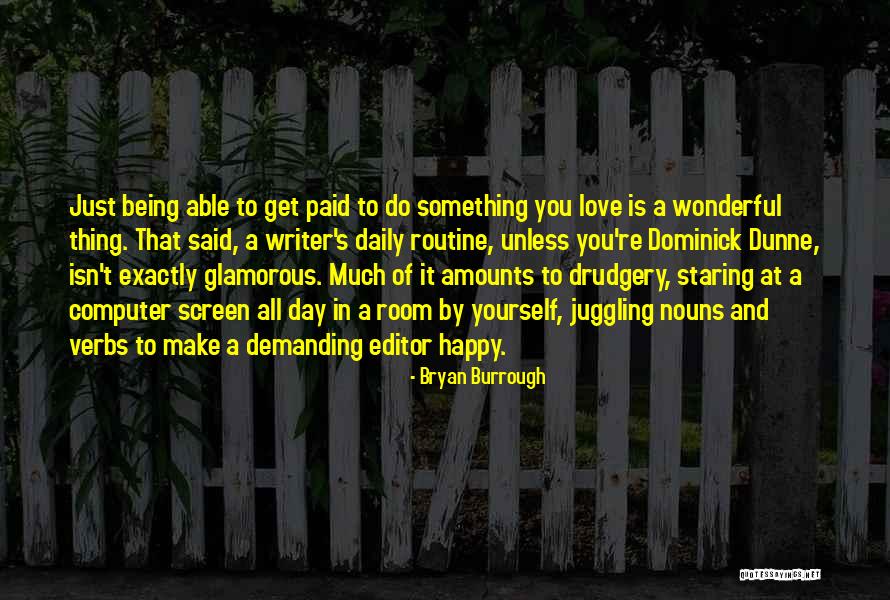 Dominick Quotes By Bryan Burrough Dominick Quotes By Bryan Burrough