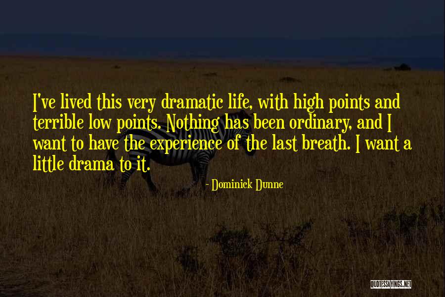 Dominick Quotes By Dominick Dunne Dominick Quotes By Dominick Dunne