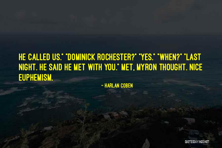 Dominick Quotes By Harlan Coben Dominick Quotes By Harlan Coben