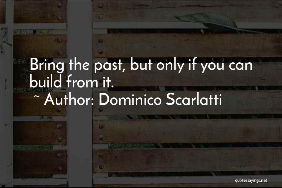 Dominico Scarlatti Quotes 1989438