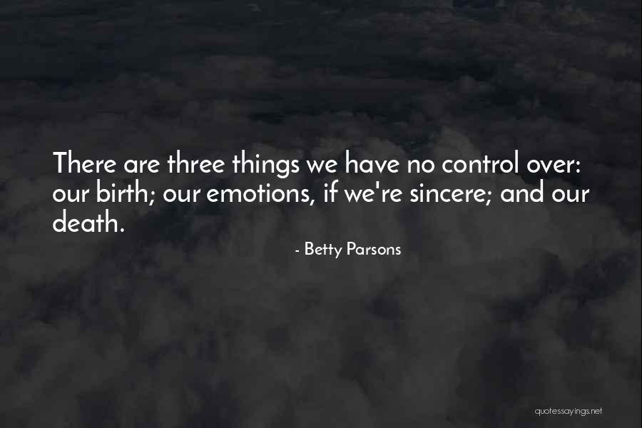 Dominik Mysterio Quotes By Betty Parsons Dominik Mysterio Quotes By Betty Parsons