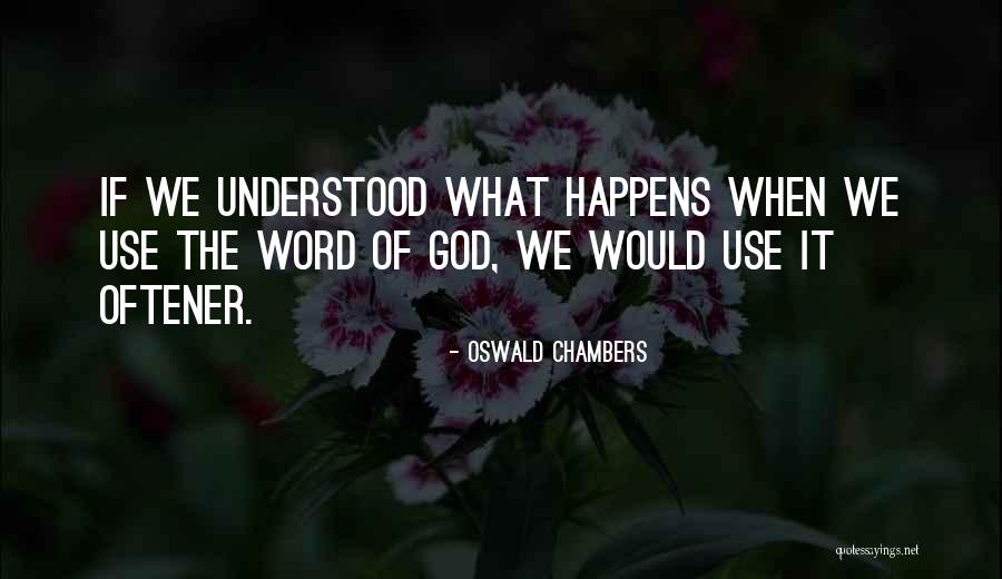 Dominion Energy Quotes By Oswald Chambers Dominion Energy Quotes By Oswald Chambers