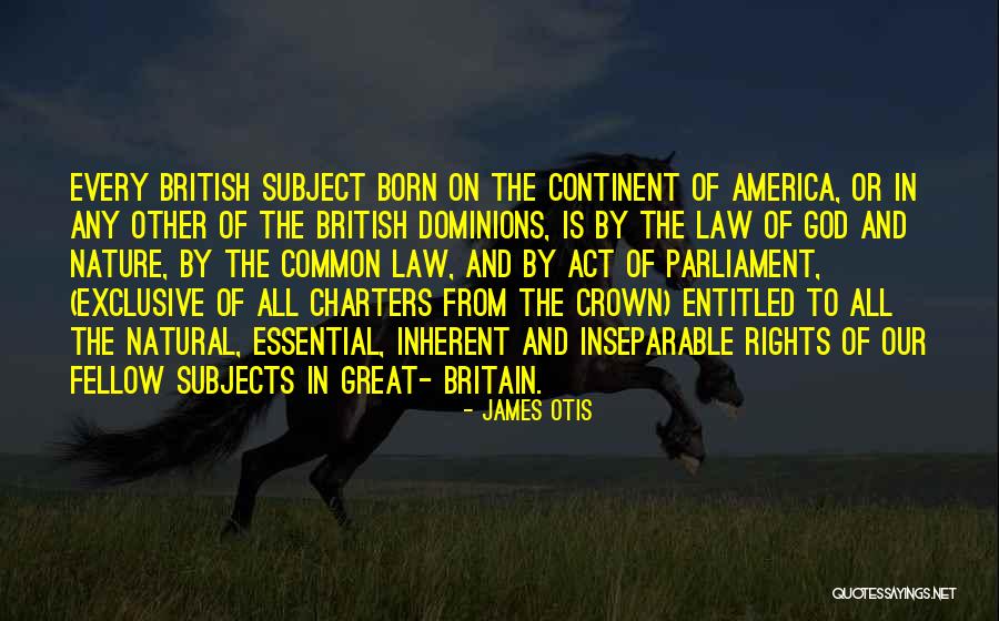 Dominions 5 Quotes By James Otis Dominions 5 Quotes By James Otis