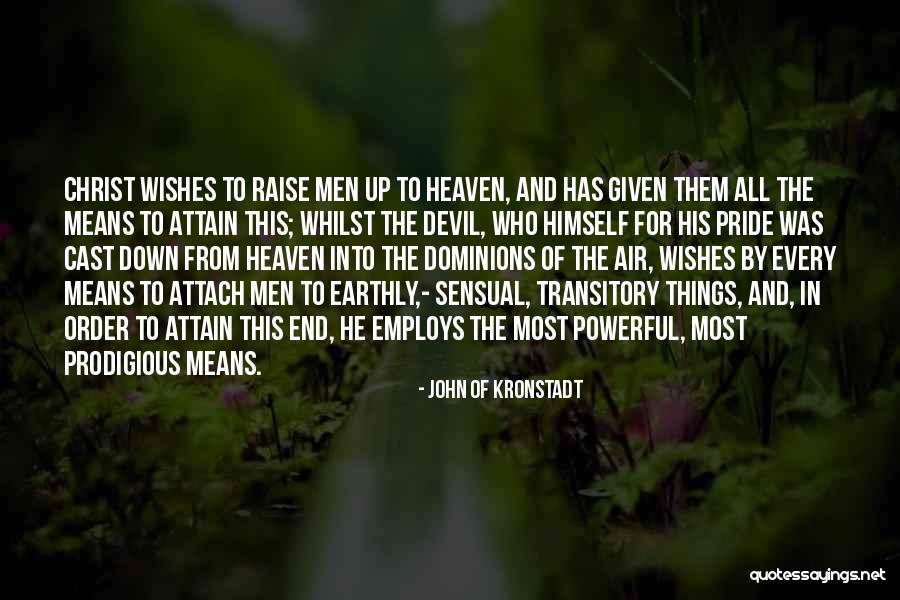 Dominions 5 Quotes By John Of Kronstadt Dominions 5 Quotes By John Of Kronstadt