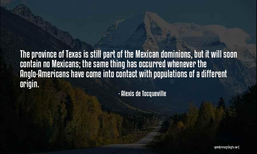 Dominions Quotes By Alexis De Tocqueville Dominions Quotes By Alexis De Tocqueville