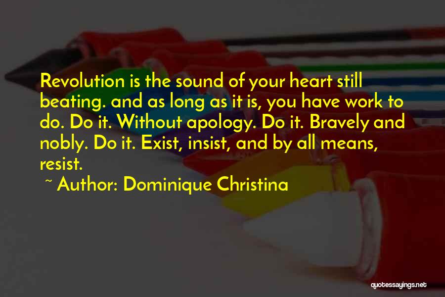 Dominique Christina Quotes 1014403