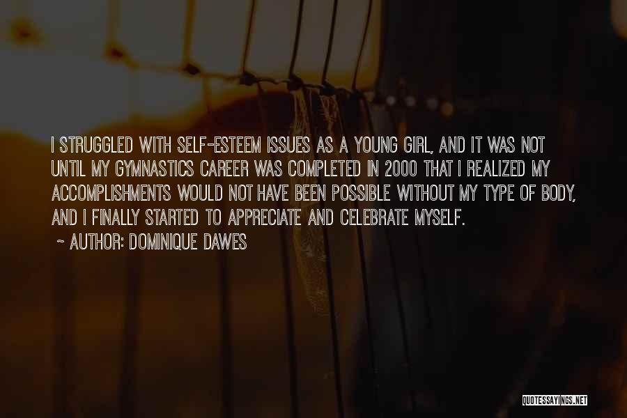 Dominique Dawes Quotes 1270078