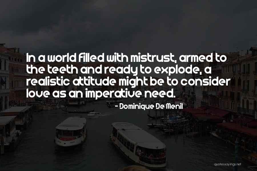 Dominique De Menil Quotes 1720727 Dominique De Menil Quotes 1720727