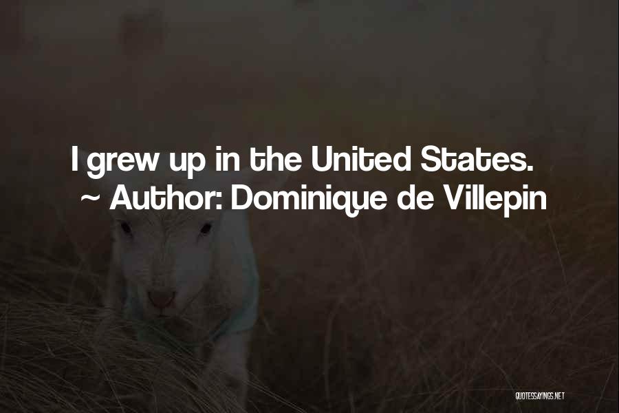 Dominique De Villepin Quotes 1205876