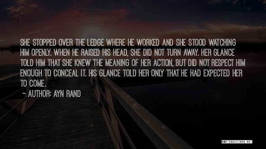 Dominique Francon Quotes By Ayn Rand