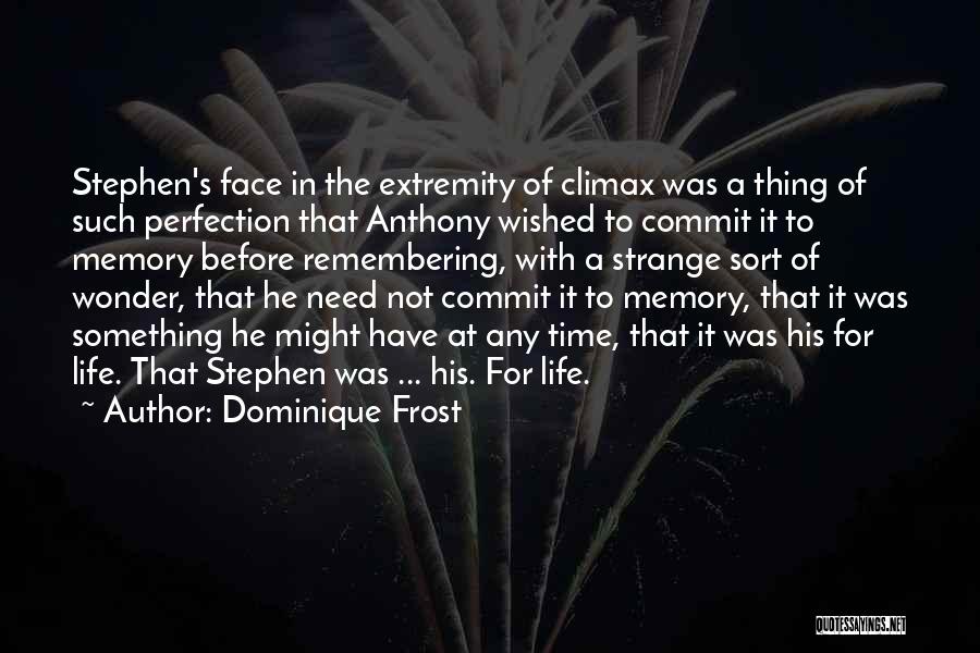 Dominique Frost Quotes 201417