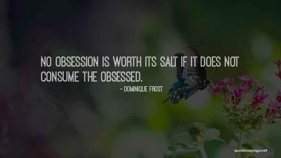 Dominique Frost Quotes 945485 Dominique Frost Quotes 945485