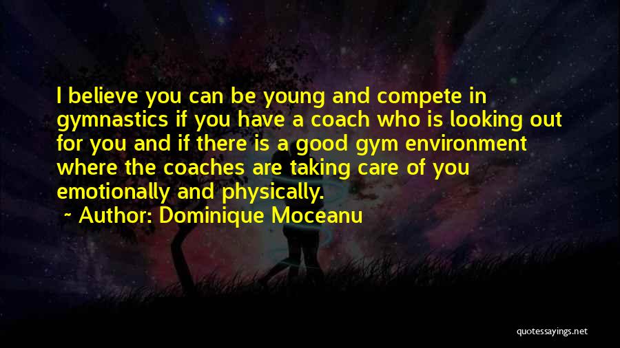 Dominique Moceanu Quotes 1234913
