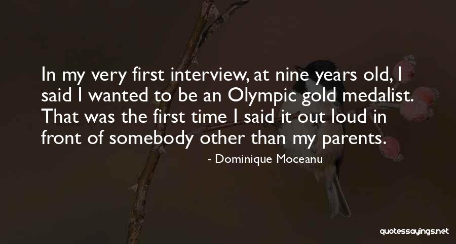 Dominique Quotes By Dominique Moceanu Dominique Quotes By Dominique Moceanu