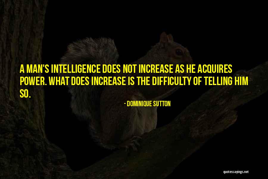 Dominique Sutton Quotes 1096676