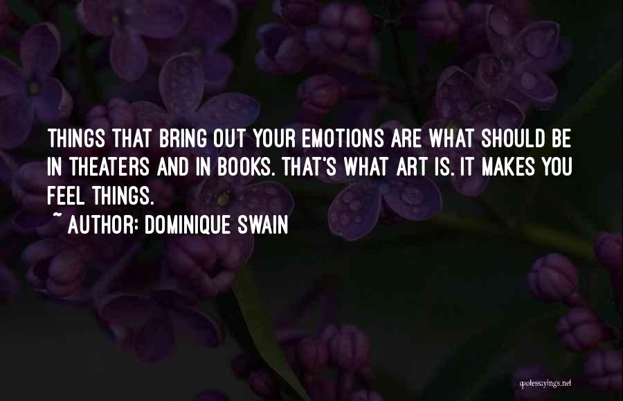 Dominique Swain Quotes 1080032