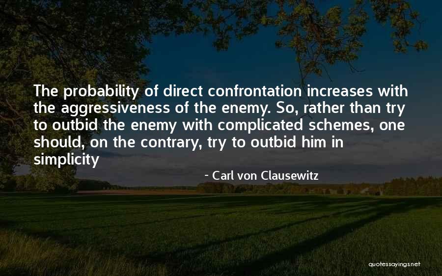 Dominique Tti Exhaust Quotes By Carl Von Clausewitz Dominique Tti Exhaust Quotes By Carl Von Clausewitz