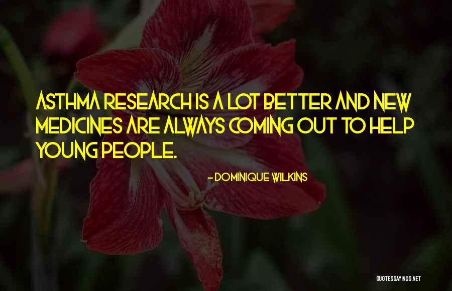 Dominique Wilkins Quotes 1226125