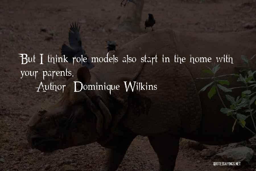 Dominique Wilkins Quotes 617904