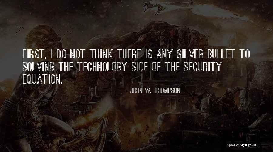 Dominko Center Quotes By John W. Thompson Dominko Center Quotes By John W. Thompson
