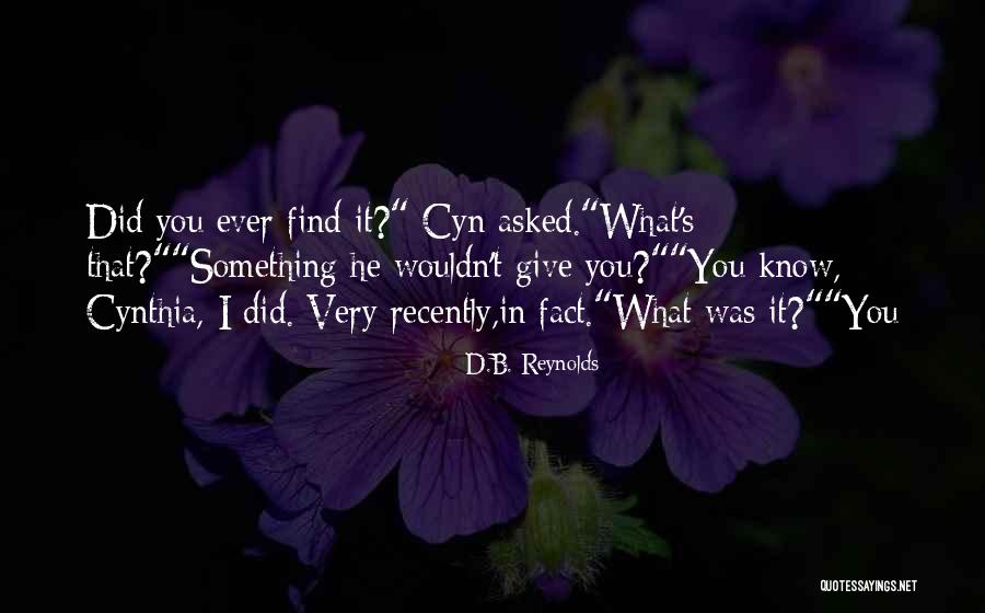Dominko Zlataric Quotes By D.B. Reynolds Dominko Zlataric Quotes By D.B. Reynolds