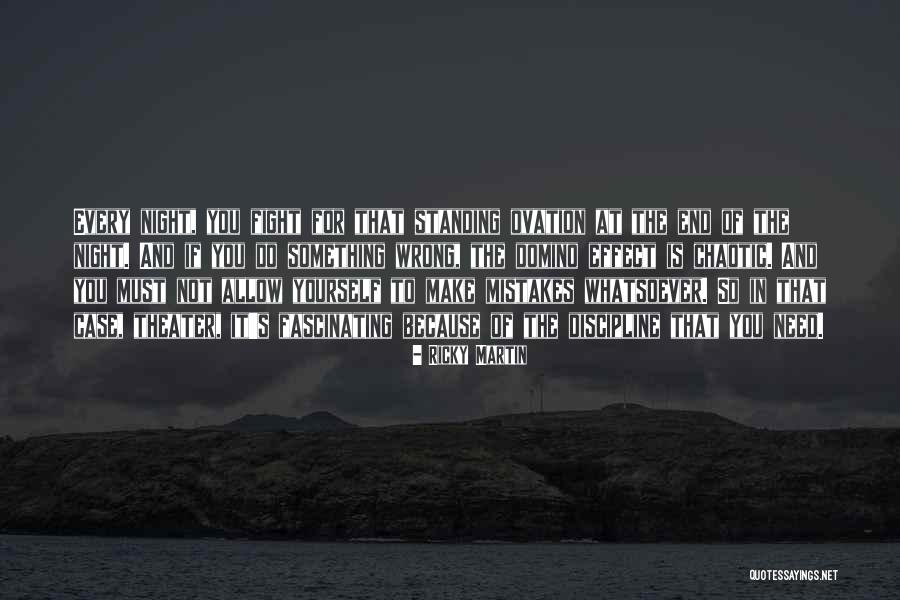Domino Effect Quotes By Ricky Martin Domino Effect Quotes By Ricky Martin