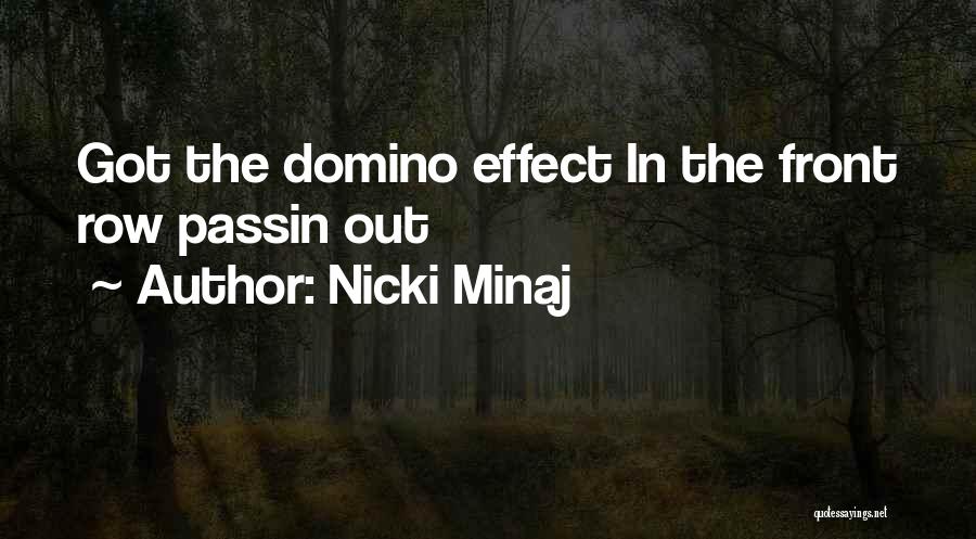 Domino's Quotes By Nicki Minaj