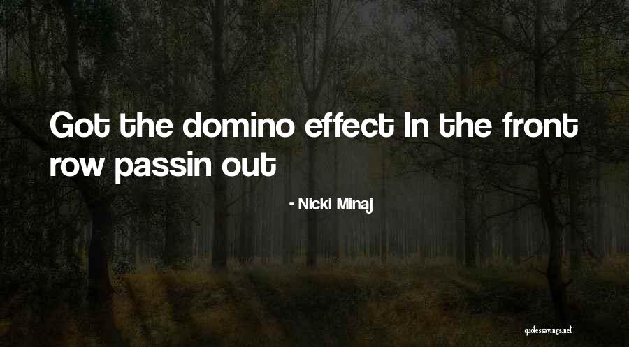 Domino's Quotes By Nicki Minaj