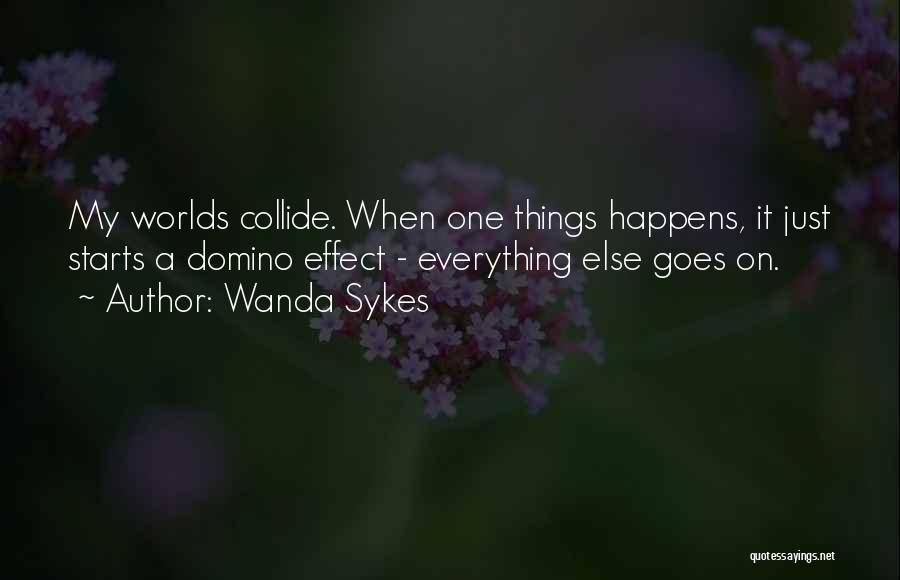 Domino's Quotes By Wanda Sykes