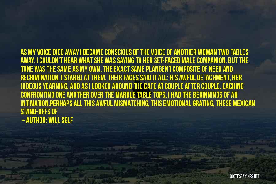 Domino's Quotes By Will Self