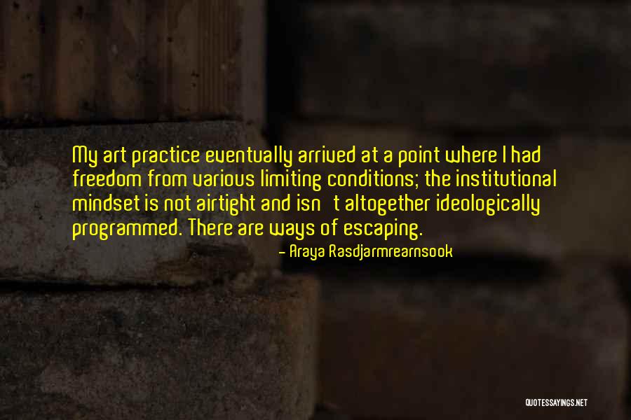 Domirey Quotes By Araya Rasdjarmrearnsook Domirey Quotes By Araya Rasdjarmrearnsook
