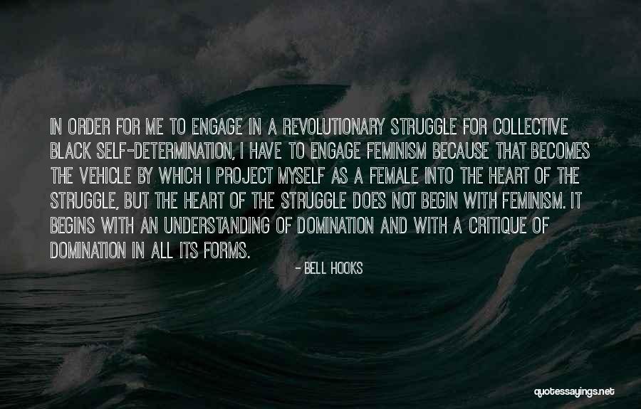 Domirey Quotes By Bell Hooks Domirey Quotes By Bell Hooks