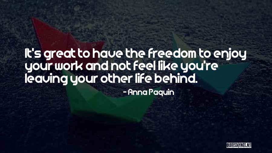 Domitila Barrios Quotes By Anna Paquin Domitila Barrios Quotes By Anna Paquin