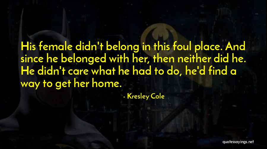Domiziano Liberatore Quotes By Kresley Cole Domiziano Liberatore Quotes By Kresley Cole