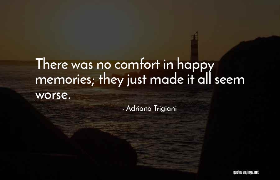 Dommartin 25300 Quotes By Adriana Trigiani Dommartin 25300 Quotes By Adriana Trigiani
