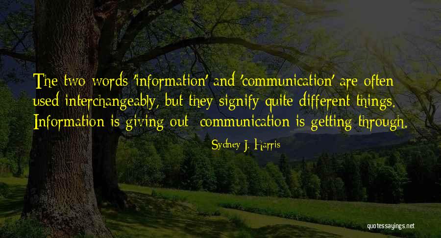 Dommelslag Quotes By Sydney J. Harris Dommelslag Quotes By Sydney J. Harris