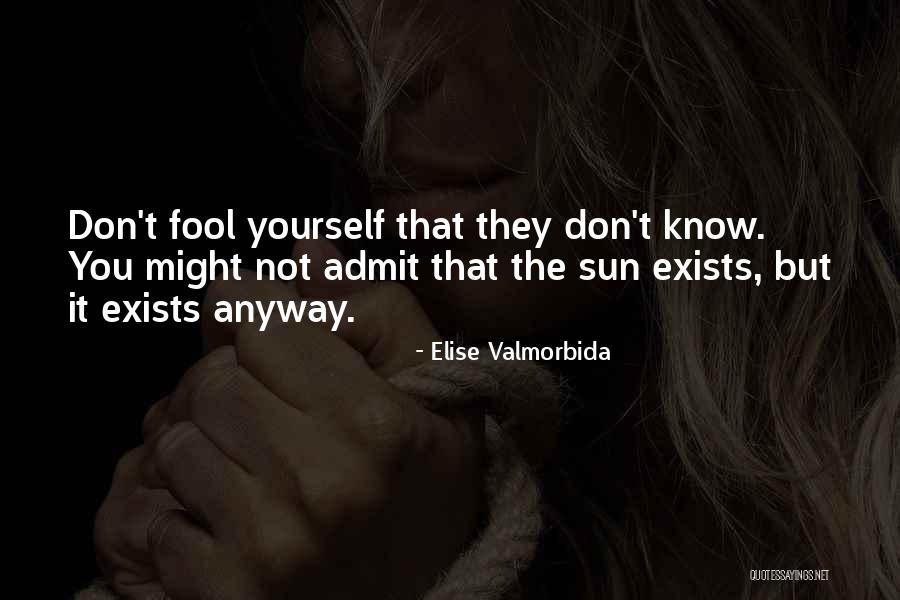Dommerskanaal Quotes By Elise Valmorbida Dommerskanaal Quotes By Elise Valmorbida