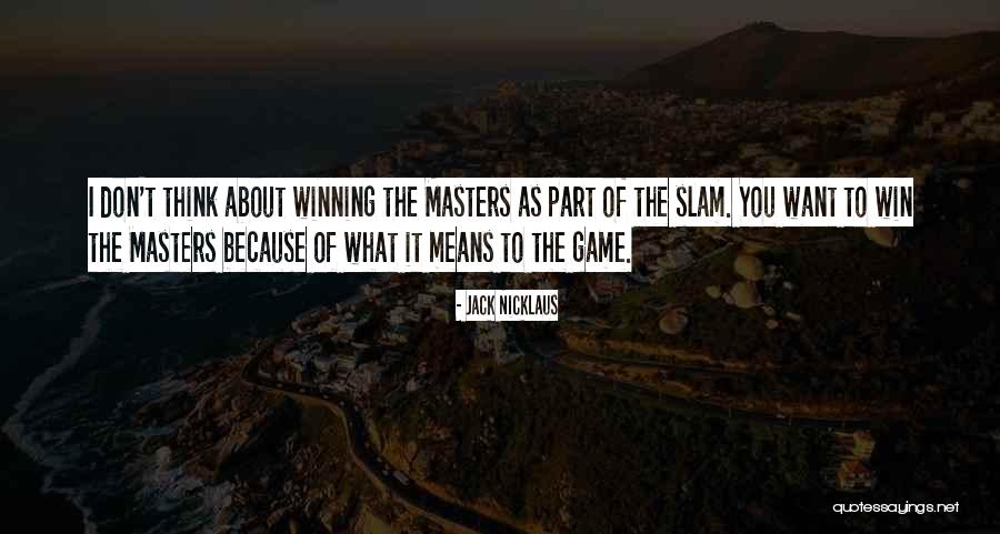 Domnick Bridgewater Quotes By Jack Nicklaus Domnick Bridgewater Quotes By Jack Nicklaus