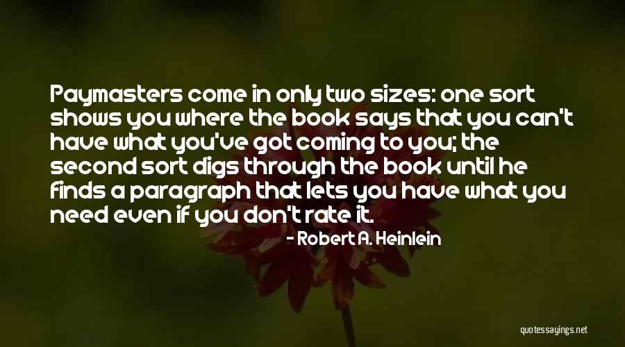 Domnitori Quotes By Robert A. Heinlein Domnitori Quotes By Robert A. Heinlein