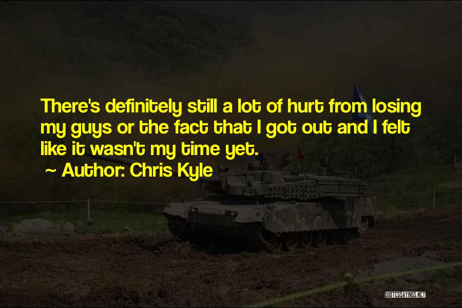 Domnitz Quotes By Chris Kyle