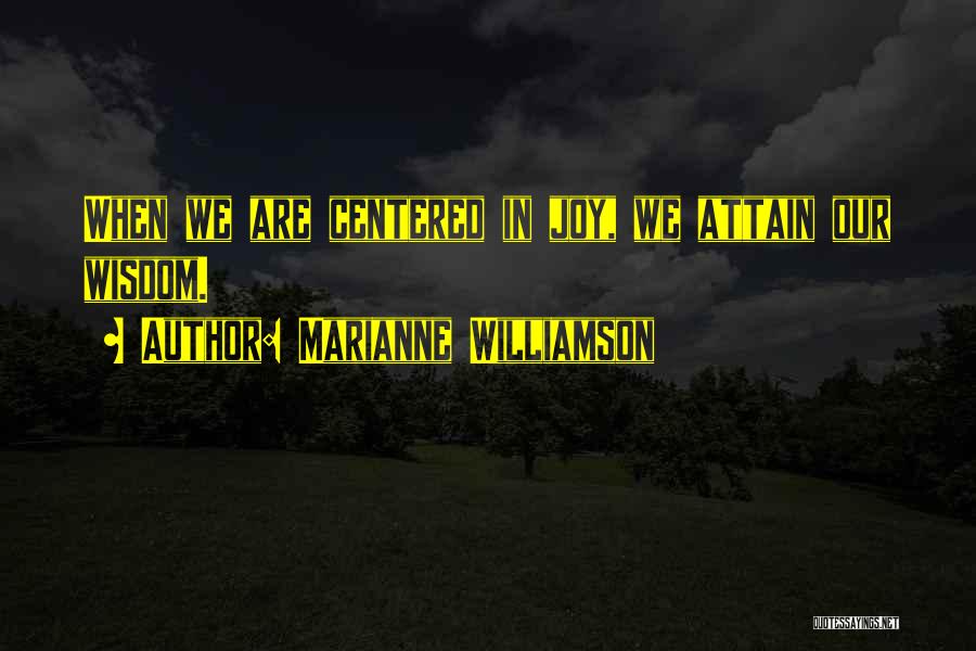 Domnitz Quotes By Marianne Williamson