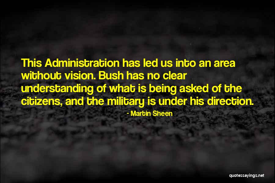 Domo Quotes By Martin Sheen Domo Quotes By Martin Sheen