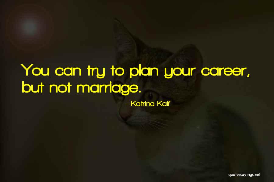 Domogarov Youtube Quotes By Katrina Kaif Domogarov Youtube Quotes By Katrina Kaif